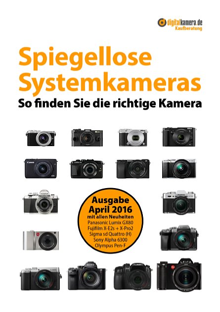 Bild digitalkamera.de-Kaufberatung "Spiegellose Systemkameras" v1.2 von April 2016. [Foto: MediaNord]