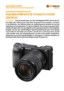 Sony Alpha 6400 mit E 18-135 mm F3.5-5.6 OSS (SEL18135) Labortest, Seite 1 [Foto: MediaNord]