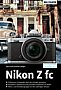 Nikon Z fc – Das umfangreiche Praxishandbuch (E-Book)