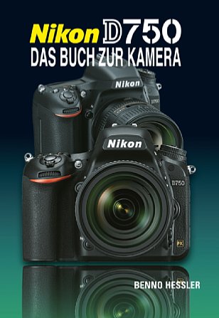 Bild Nikon D750 - Das Buch zur Kamera. [Foto: POS-Verlag]