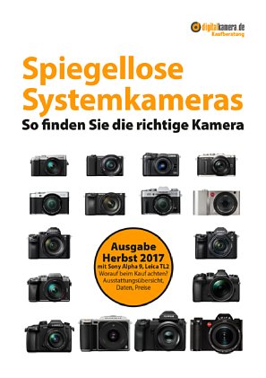 Bild digitalkamera.de-Kaufberatung "Spiegellose Systemkameras" Ausgabe Herbst 2017. [Foto: MediaNord]