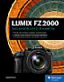 Lumix FZ2000 – Das Handbuch zur Kamera (Buch)