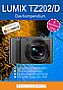 Panasonic Lumix DC TZ202/D – Das Kompendium (E-Book und  Buch)