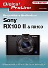 Das praktische Handbuch zur Sony RX100 II & RX100