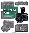 Fujifilm X-E3 – Das Kamerabuch