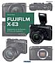Fujifilm X-E3 – Das Kamerabuch (E-Book und  Buch)