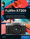 Fujifilm X-T200 – Das Handbuch zur Kamera