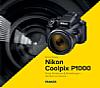 Nikon Coolpix P1000 – Das Kamerahandbuch
