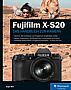 Fujifilm X-S20 – Das Handbuch zur Kamera (Buch)