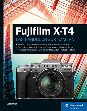 Fujifilm X-T4 - Das Handbuch zur Kamera. [Foto: Rheinwerk]