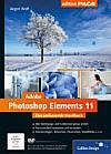 Adobe Photoshop Elements 11 – Das umfassende Handbuch