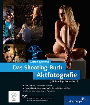 Bild Das Shooting-Buch Aktfotografie  von Martin Zurmühle [Foto: Galileo Press]