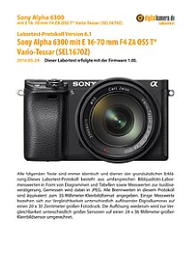 Sony Alpha 6300 mit E T* 16-70 mm F4 ZA OSS Vario-Tessar (SEL-1670Z) Labortest, Seite 1 [Foto: MediaNord]