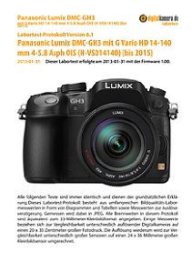 Panasonic Lumix DMC-GH3 mit G Vario HD 14-140 mm 4-5.8 Asph OIS (bis 2015) Labortest, Seite 1 [Foto: MediaNord]
