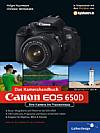 Canon EOS 650D – Das Kamerahandbuch