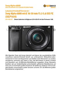 Sony Alpha 6000 mit E 16-50 mm 3.5-5.6 OSS PZ (SEL-P1650) Labortest, Seite 1 [Foto: MediaNord]