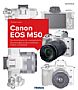 Canon EOS M50 – Das Kamerabuch (E-Book und  Buch)