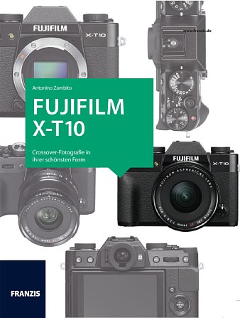 Bild Fujifilm X-T10 Kamerahandbuch. [Foto: Franzis]
