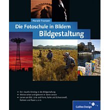 Rheinwerk Verlag Die Fotoschule in Bildern – Bildgestaltung