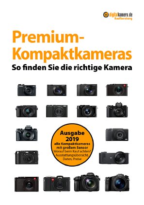 Bild Die digitalkamera.de-Kaufberatung zu Premium-Kompaktkameras wurde zur Ausgabe 2019 ergänzt und um neue Modelle erweitert. [Foto: MediaNord]