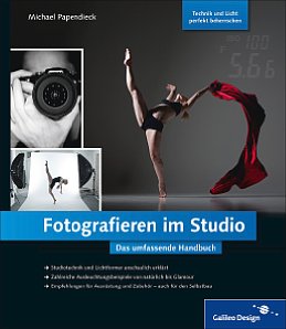 Bild Fotografieren im Studio – Das umfassende Handbuch [Foto: Galileo Press]