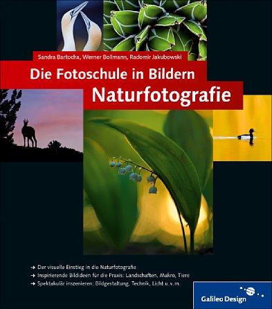 Bild Die Fotoschule in Bildern – Naturfotografie 2. Auflage [Foto: Galileo Press]