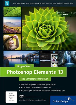 Bild Photoshop Elements 13 - Das umfassende Handbuch. [Foto: Galileo Press]
