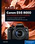 Canon EOS 800D – Das Handbuch zur Kamera (Gedrucktes Buch)