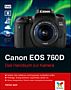 Canon EOS 760D – Das Handbuch zur Kamera (Gedrucktes Buch)