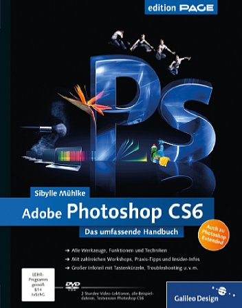 Bild Adobe Photoshop CS6 – Das umfassende Handbuch [Foto: Galileo-Press]