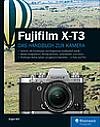 Fujifilm X-T3 – Das Handbuch zur Kamera
