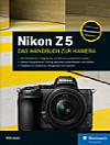 Nikon Z 5 – Das Handbuch zur Kamera