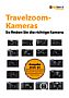 Kaufberatung Travelzoom-Kameras (E-Book)