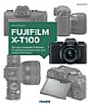 Fujifilm X-T100 – Das Kamerabuch