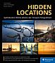 Hidden Locations – Spektakuläre Motive abseits der Hotspots fotografieren (Buch)