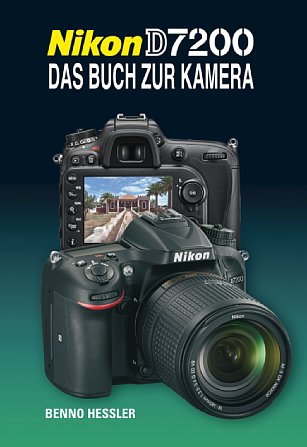 Bild Nikon D7200 – Das Buch zur Kamera. [Foto: Point of Sale Verlag]