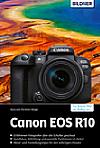 Canon EOS R10 – Das umfangreiche Praxisbuch