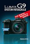 Lumix G9 System Fotoschule 