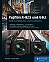 Fujifilm X-H2S und X-H2 – Das Handbuch zur Kamera (Gedrucktes Buch)