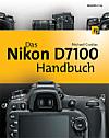 Das Nikon D7100 Handbuch