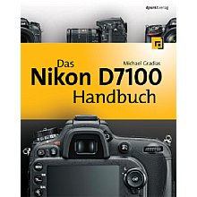 dpunkt.verlag Das Nikon D7100 Handbuch