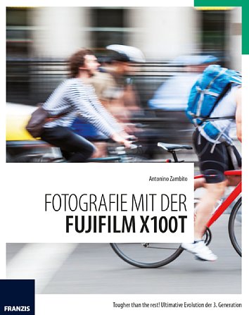 Bild Fotografie mit der Fujifilm X100T. [Foto: Franzis]