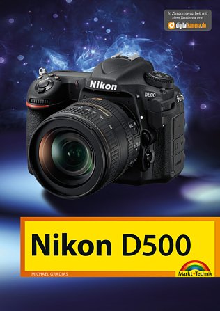 Bild Markt+Technik Nikon D500. [Foto: Markt+Technik]