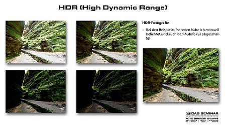 Auszug aus der in dem Kamerakurs für Fortgeschrittene verwendeten Präsentation. Hier eine Seite aus dem Kapitel "HDR (High Dynamic Range)". [Foto: Foto Gregor Gruppe]